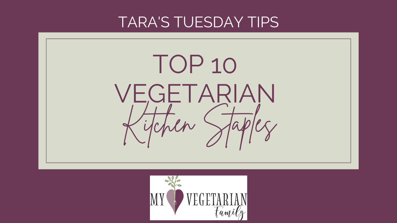 Vegetarian Kitchen Staples