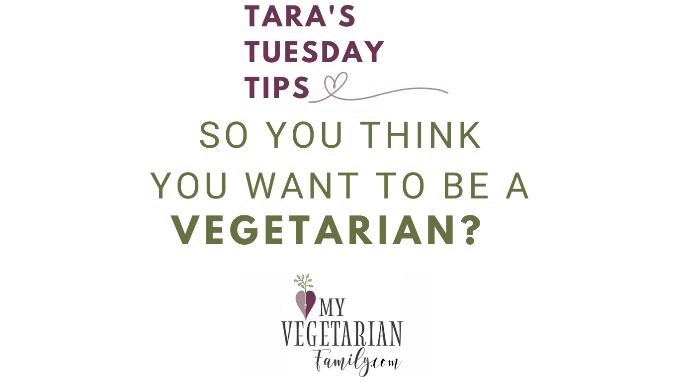 So You Think You Want To Be A Vegetarian?