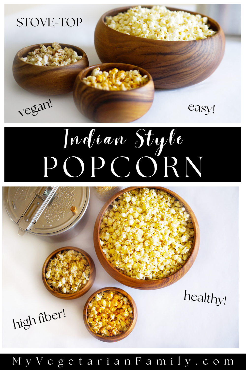 Stove-Top Indian Style Popcorn | My Vegetarian Family #indianstylepopcorn #highfibersnack