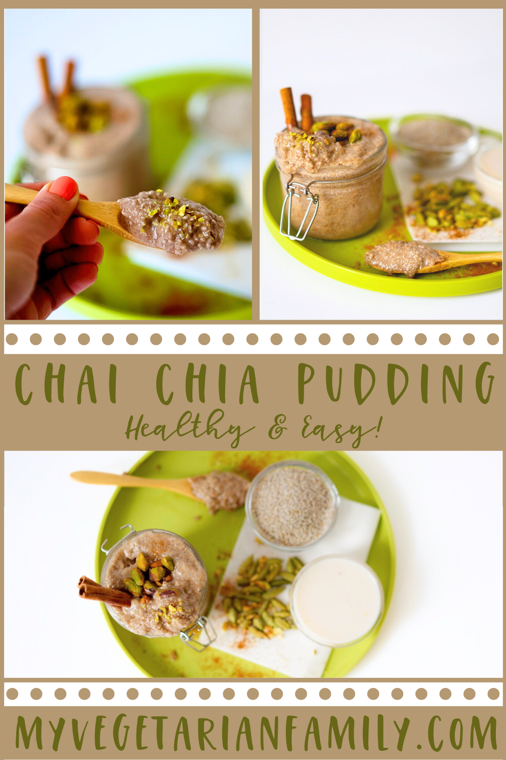 Chai Chia Pudding | My Vegetarian Family #chiapuddingrecipe #chaichiapudding #pistachiochiapudding