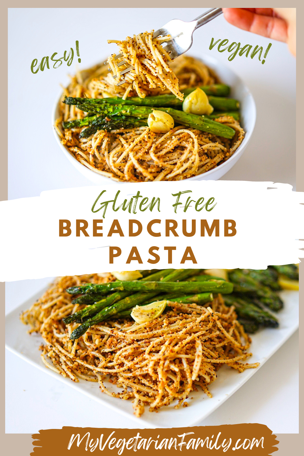 Gluten Free Breadcrumb Pasta | My Vegetarian Family #breadcrumbpasta #veganglutenfreedinner