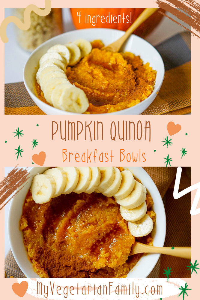 Pumpkin Quinoa Breakfast Bowl | My Vegetarian Family #quinoaforbreakfast #pumpkinquinoa