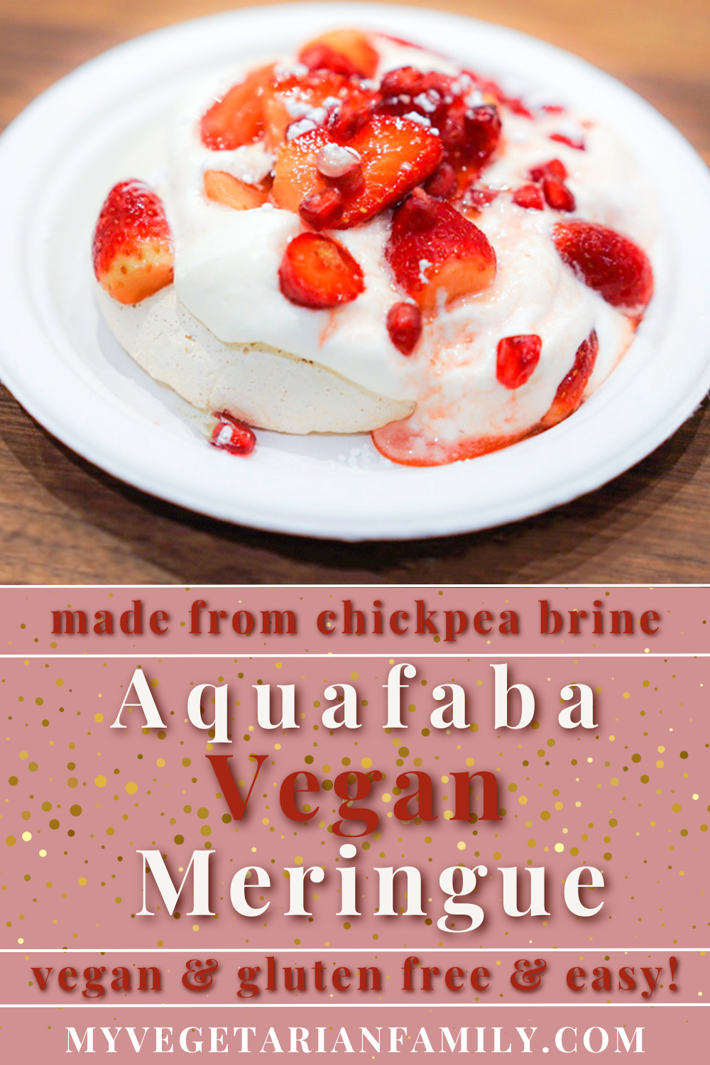 Aquafaba Vegan Meringue | My Vegetarian Family #aquafabameringue #veganmeringue