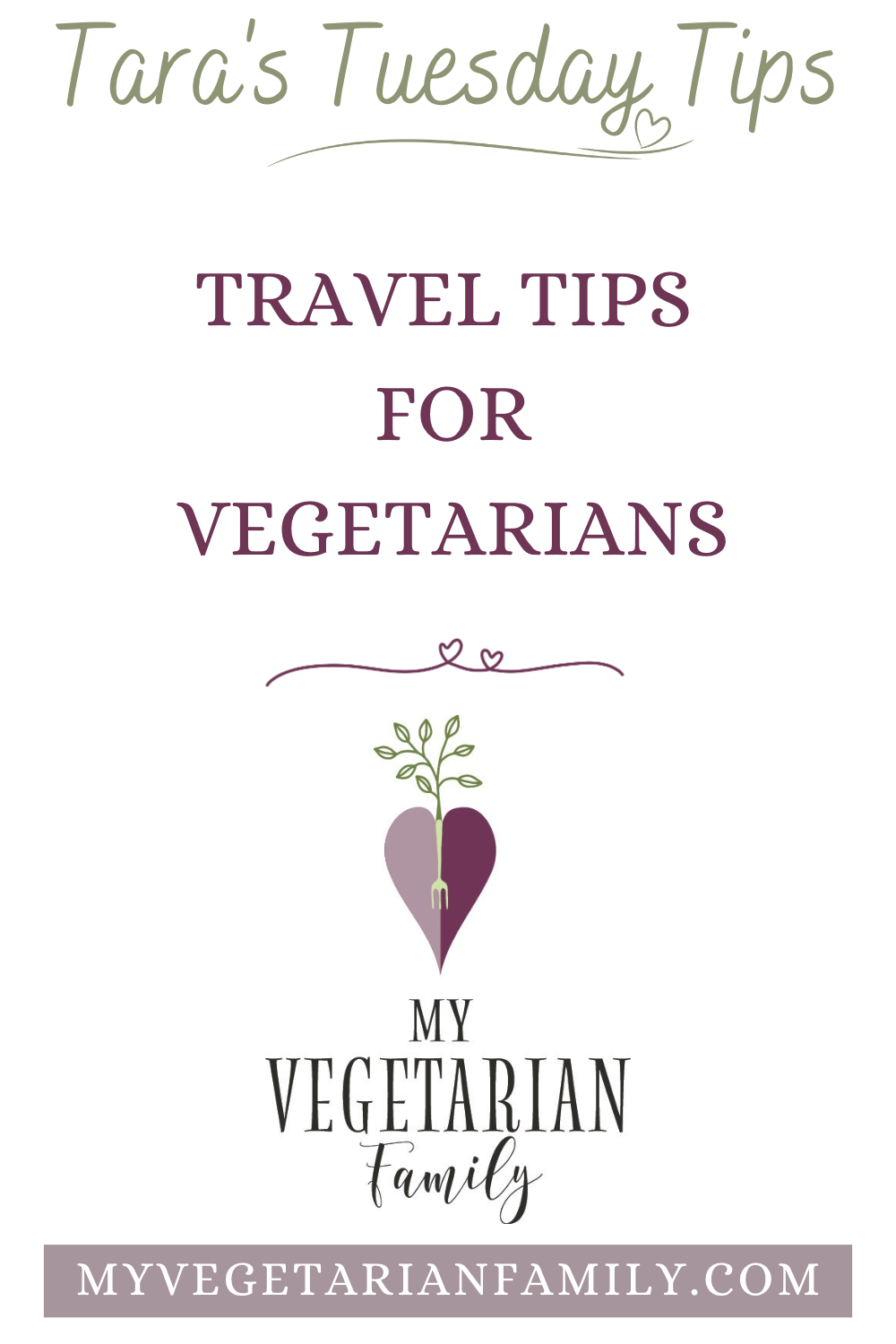 Travel Tips for Vegetarians | My Vegetarian Family #vegetariantraveltips #tarastuesdaytips