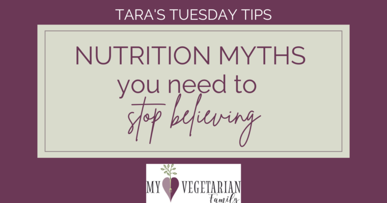 Nutrition Myths You Need To Stop Believing