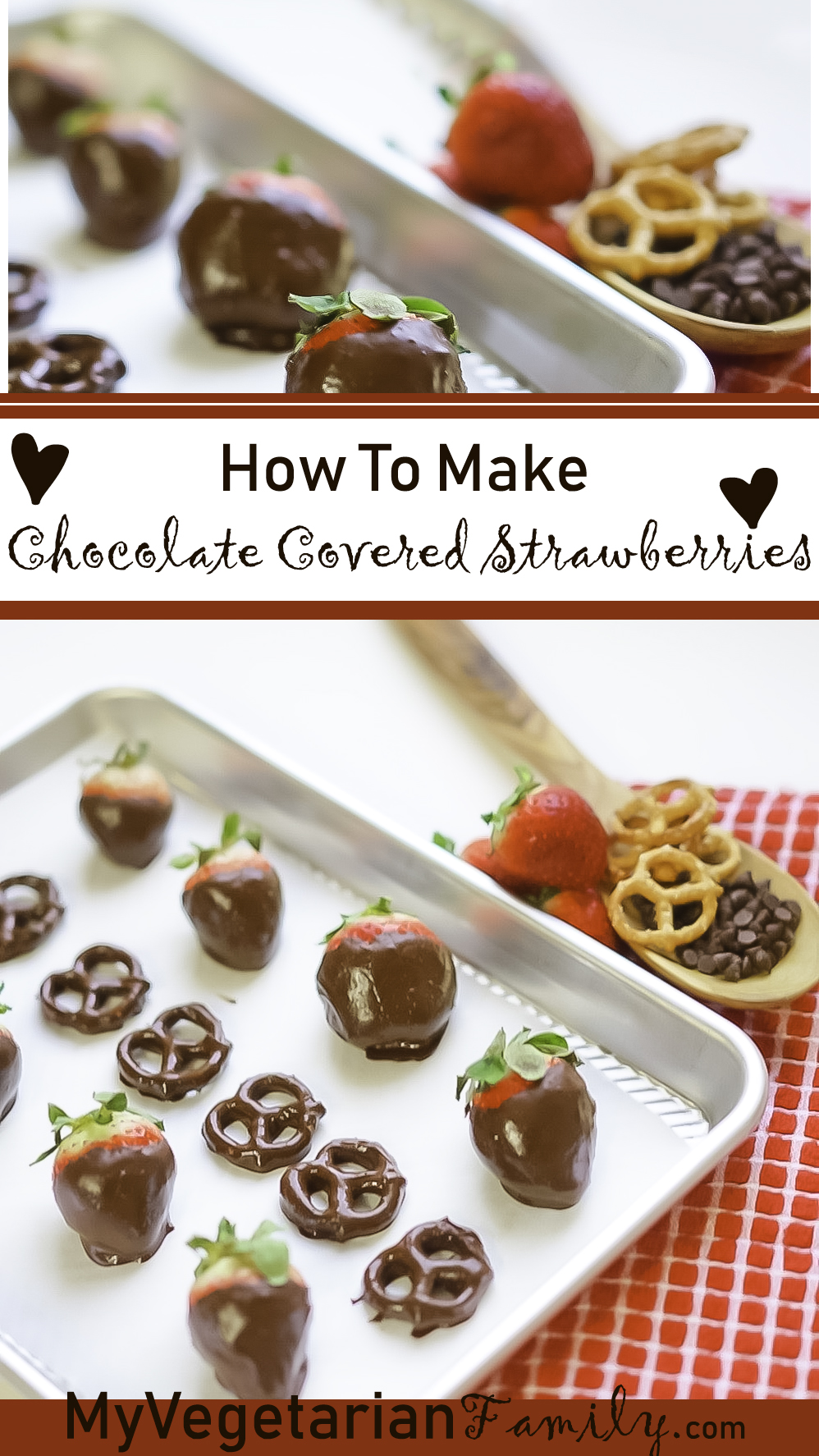 How to Make Chocolate Covered Strawberries | My Vegetarian Family #hoimemadevegandesserts