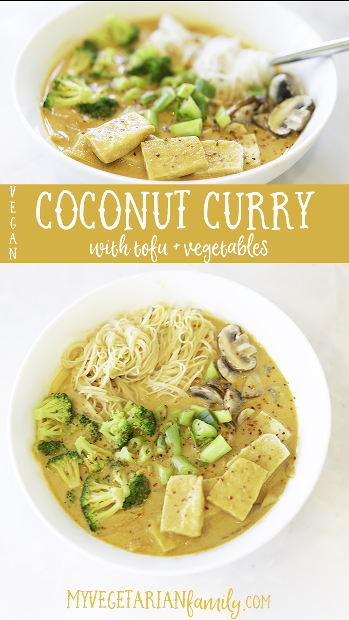 Thai Coconut Curry with Tofu + Vegetables | My Vegetarian Family #veganthaicurry #vegetariancoconutcurry