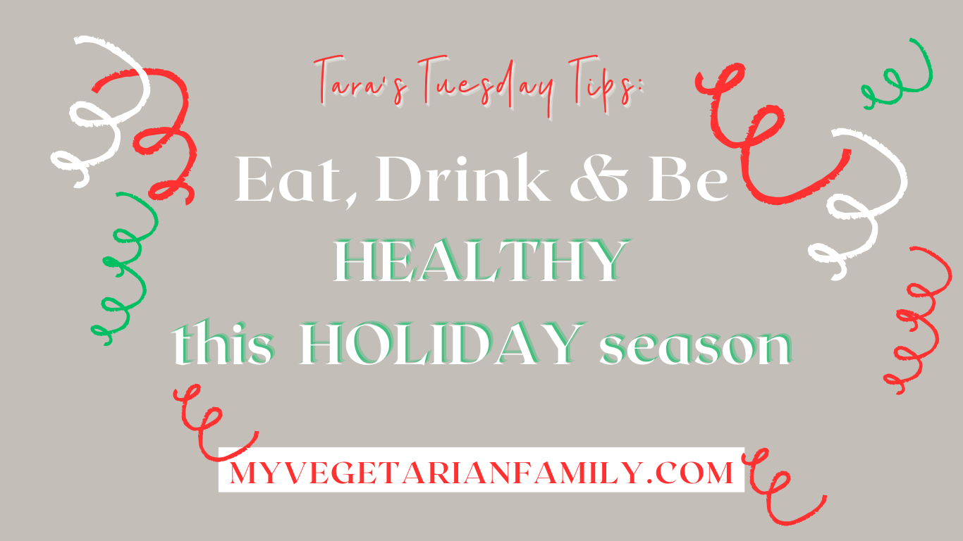 How to Stay Healthy During The Holidays