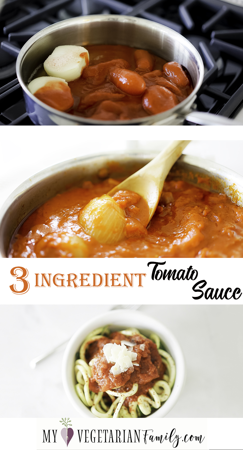 Three Ingredient Tomato Sauce | My Vegetarian Family #3ingredientmarinara #homemadetomatosauce
