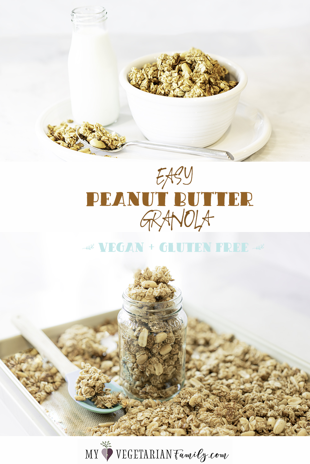 Easy Peanut Butter Granola | My Vegetarian Family #vegan #glutenfree #veganbreakfast #veganlunch #vegansnack #peanutbutteroats