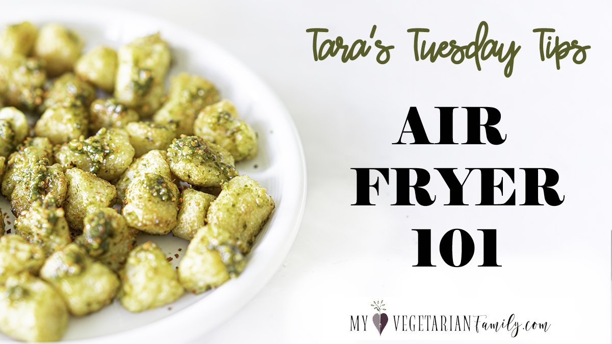 Air Fryer 101