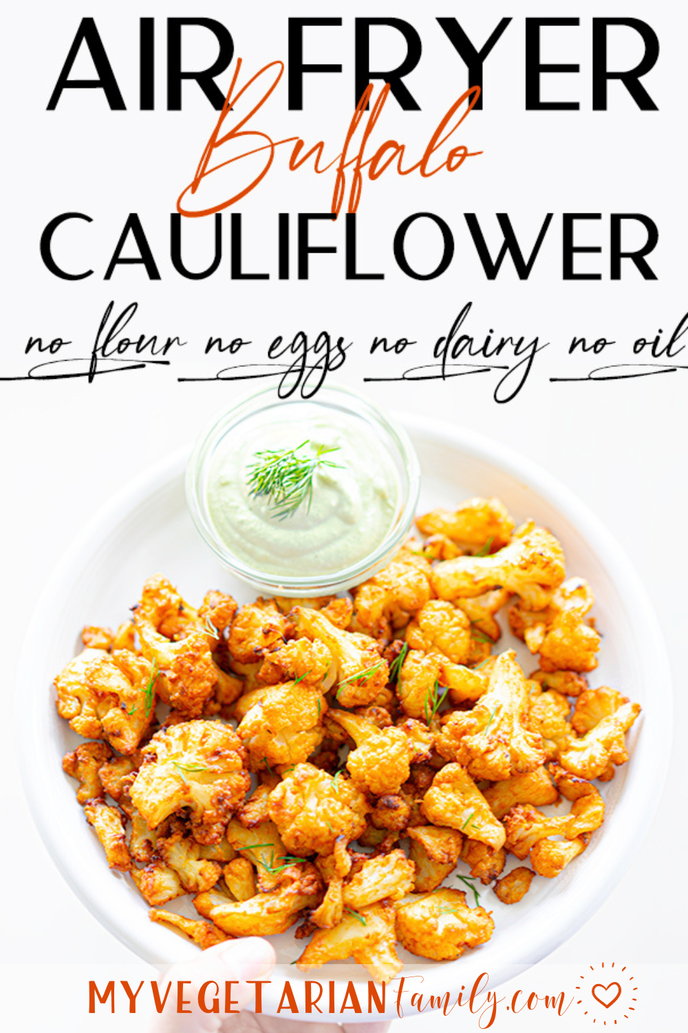 Air Fryer Buffalo Cauliflower | My Vegetarian Family #airfryerbuffalocauliflower #dairyfreebuffalocauliflower
