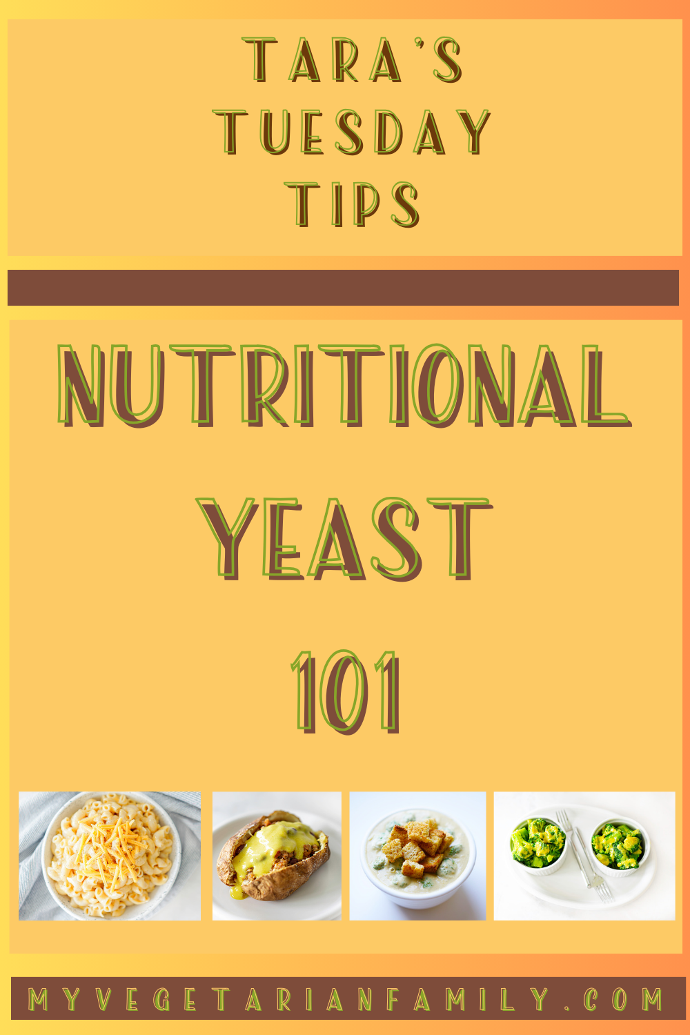 Nutritional Yeast 101 | My Vegetarian Family #tarastuesdaytips #nutritionalyeastfacts