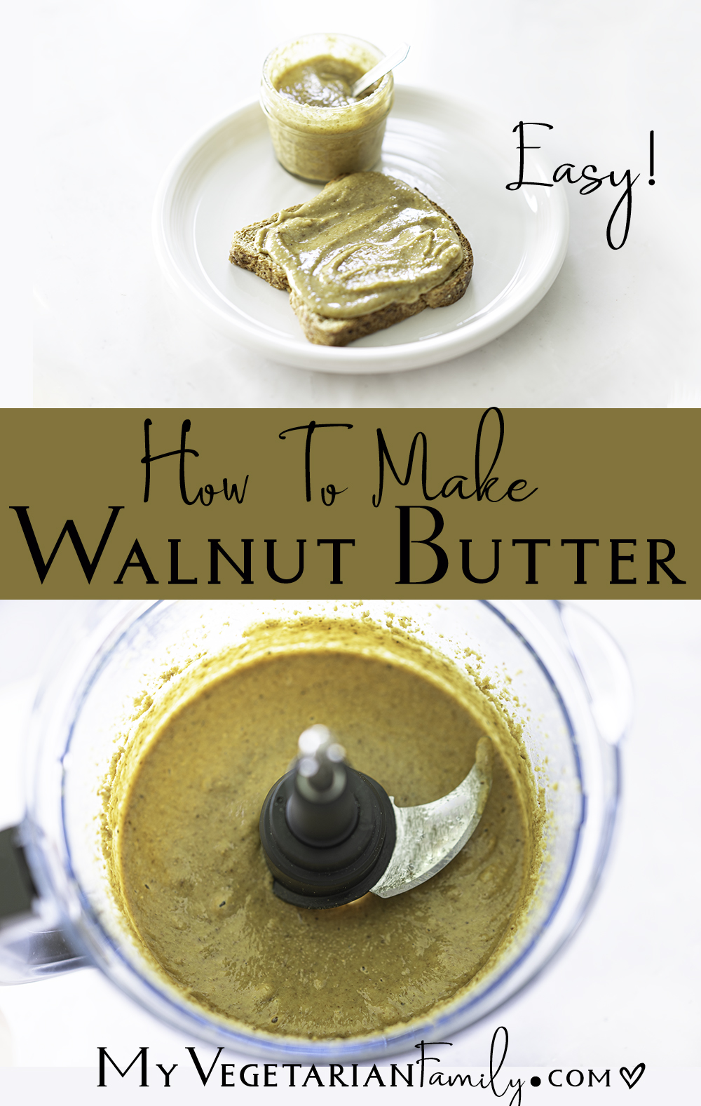 How To Make Walnut Butter | My Vegetarian Family #homemadewalnutbutter #walnutbutterrecipe #easynutbutterrecipe #noaddedoil #healthywalnutbutter