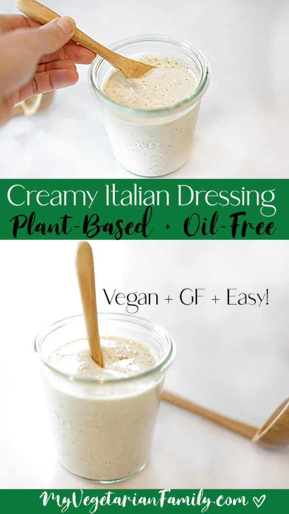 Vegan Creamy Italian Dressing | My Vegetarian Family