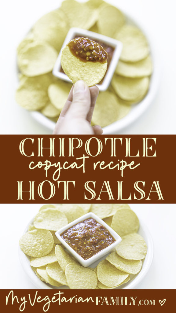 Chipotle Hot Salsa Copycat | My Vegetarian Family #copycatchipotlerecipe #chipotlehotsauce #homemadehotsauce