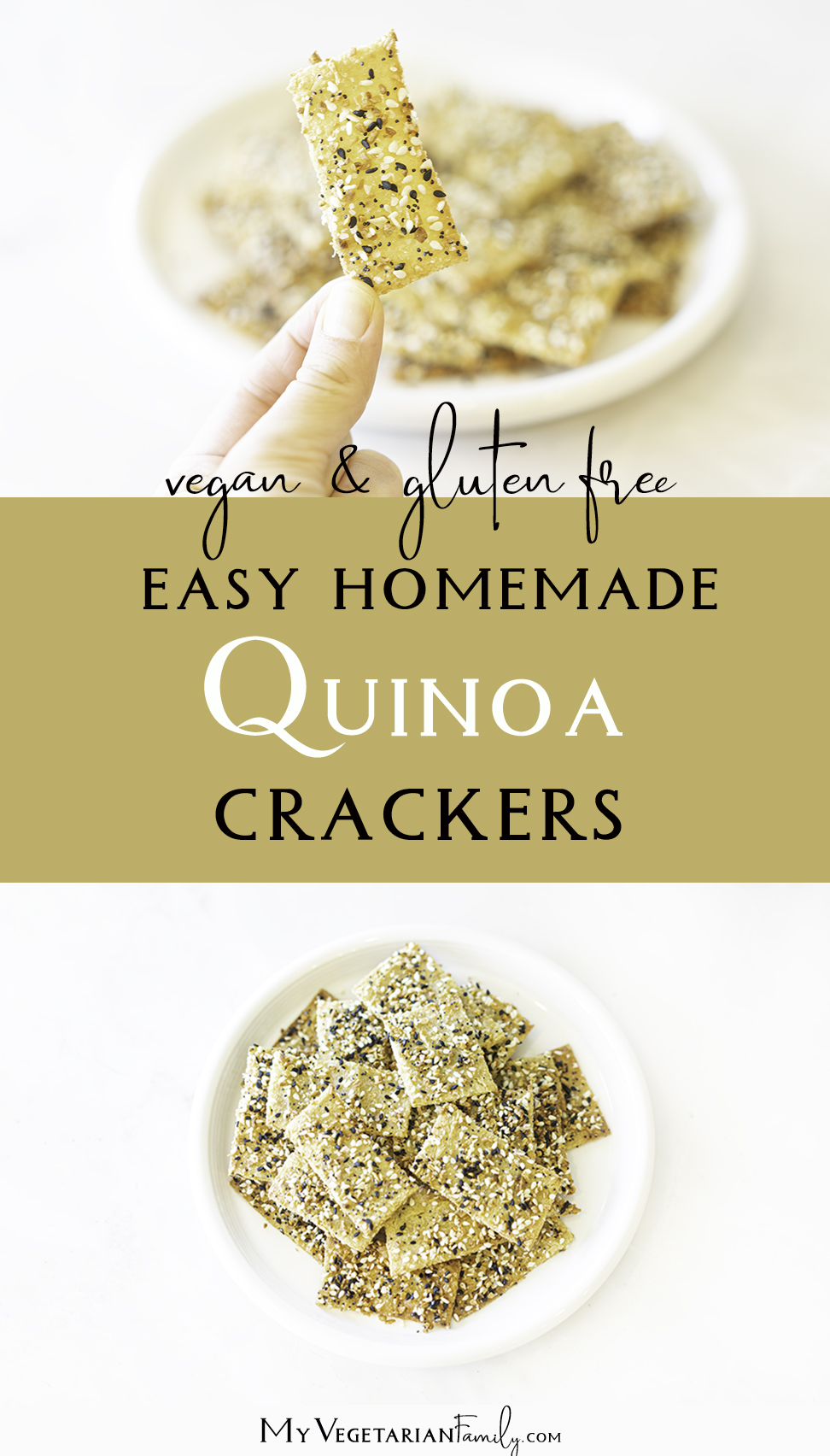 Quinoa Crackers | My Vegetarian Family #vegancrackers #glutenfreecrackers
