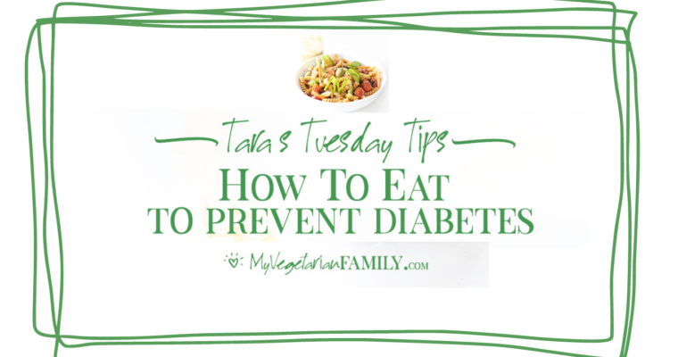How To Eat To Prevent Diabetes