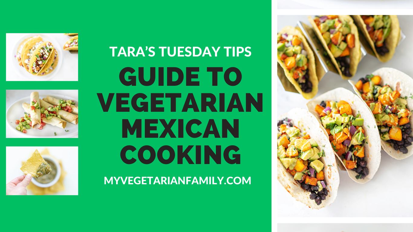 Guide To Vegetarian Mexican Cooking