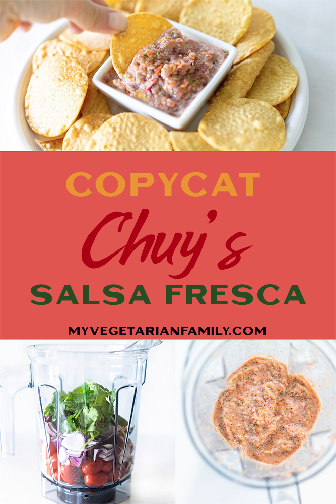 Chuy S Salsa Copycat Recipe Salsa Fresca My Vegetarian Family
