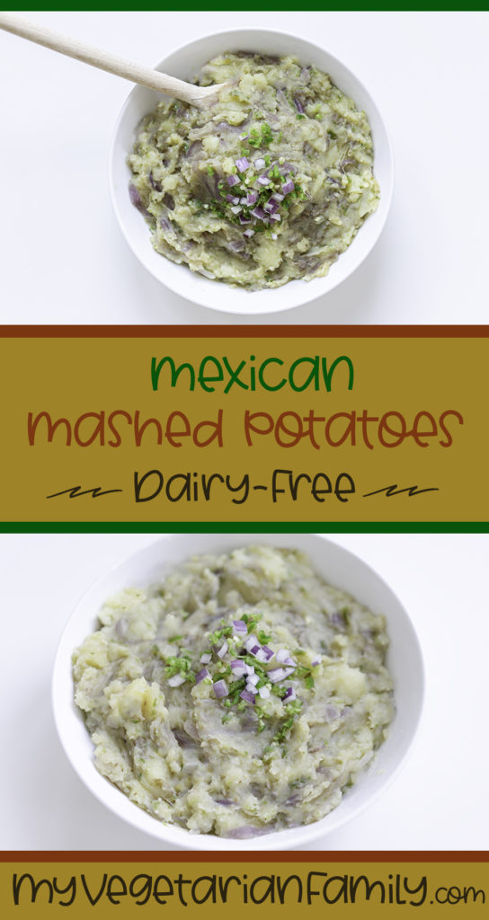 Dairy-Free Mexican Mashed Potatoes | My Vegetarian Family #mexicanmashedpotatoes