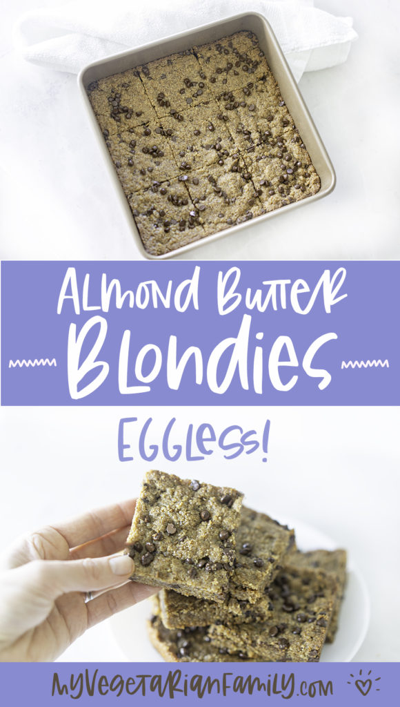 Eggless Almond Butter Blondies | My Vegetarian Family #egglessblondies #veganblondies #egglessalmondbutterblondies #oatflourblondies