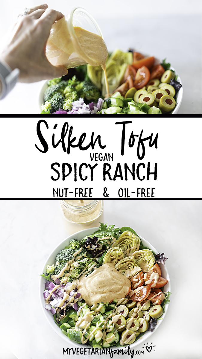 Silken Tofu Vegan Spicy Ranch | My Vegetarian Family