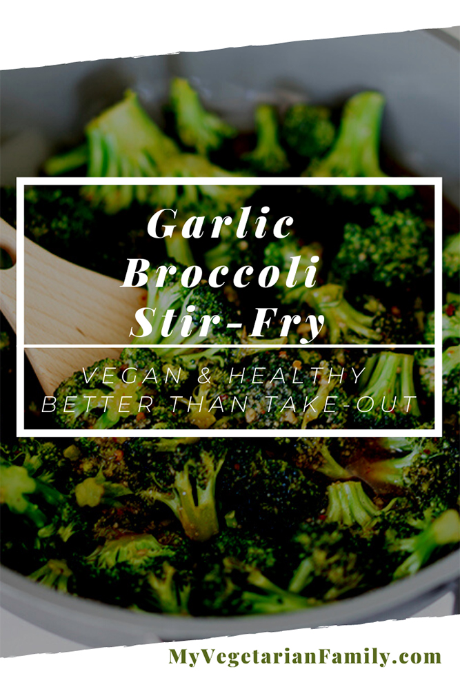 Garlic Broccoli Stir-Fry | My Vegetarian Family #broccolistirfry #garlicgingerbroccoli #gingerbroccolistirfry #veganstirfry