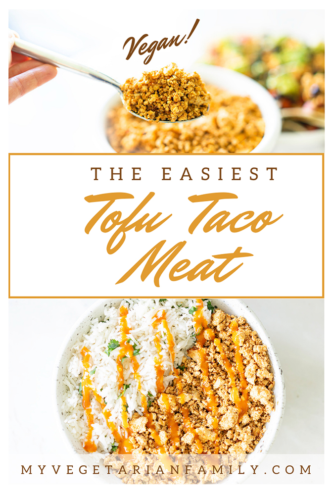 The Easiest Tofu Taco Meat Recipe | My Vegetarian Family #tofutacomeat #tofutacocrumbles #vegantacomeat #tofutacomeatrecipe