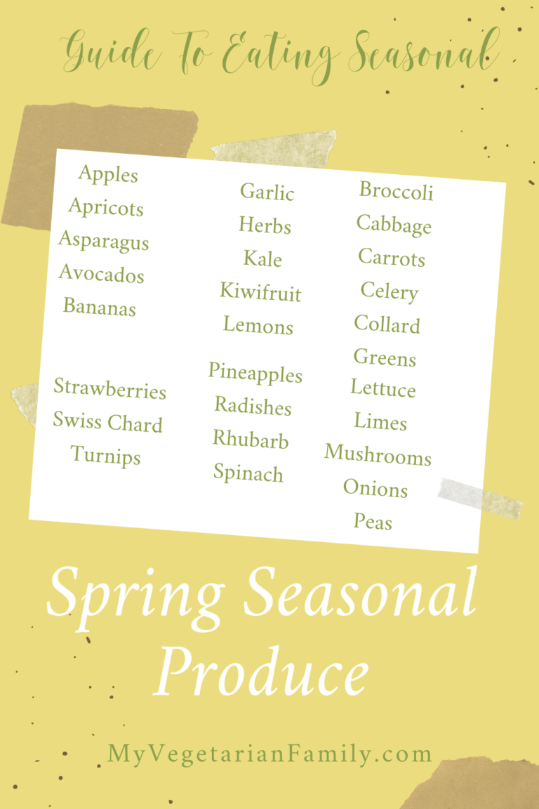 Guide To Eating Seasonally In Spring | My Vegetarian Family