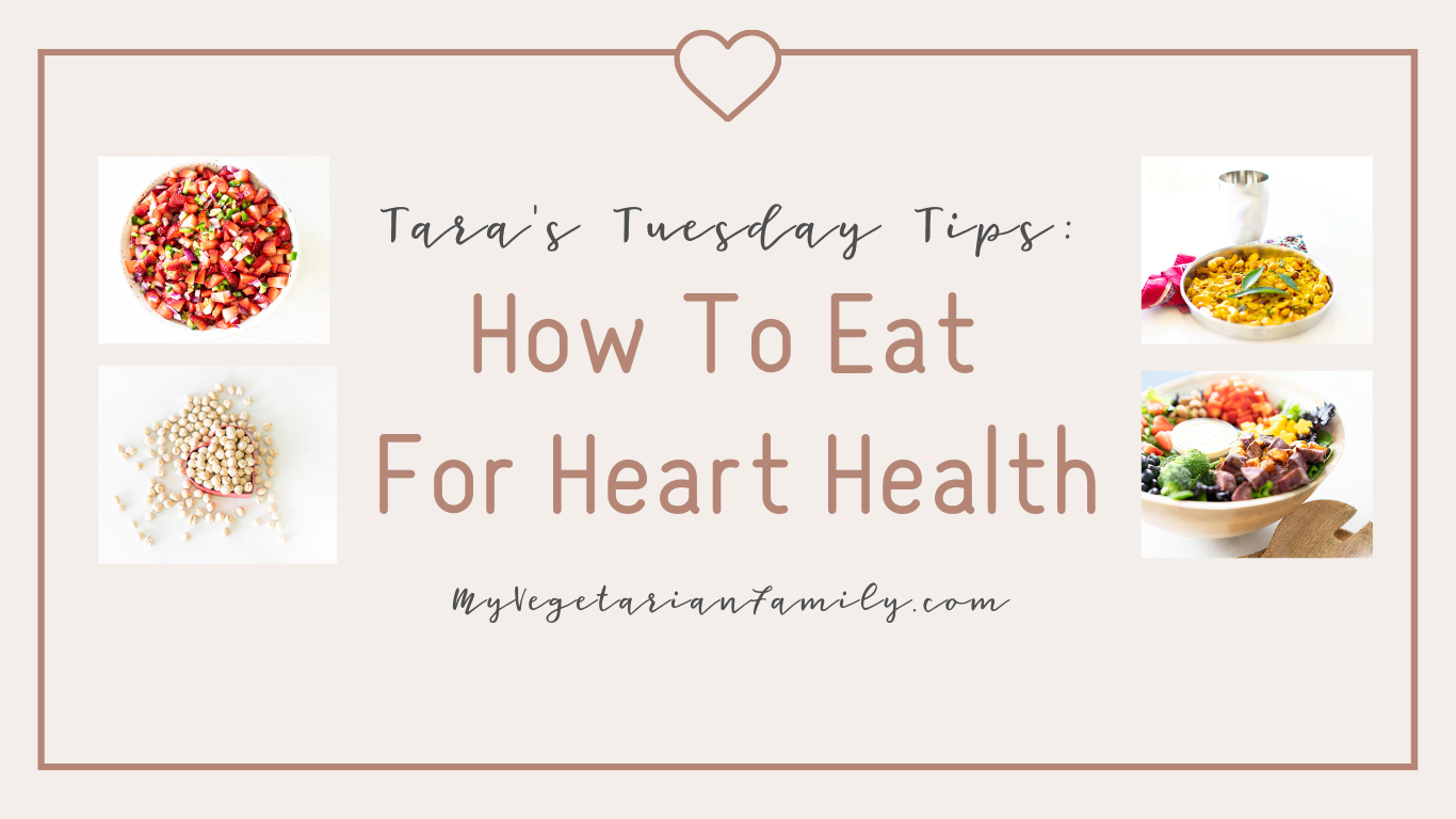 How To Eat For Heart Health