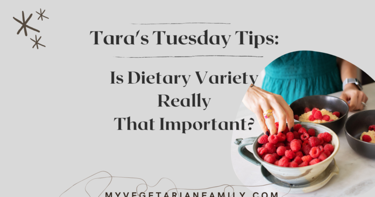 Is Dietary Variety Really That Important?