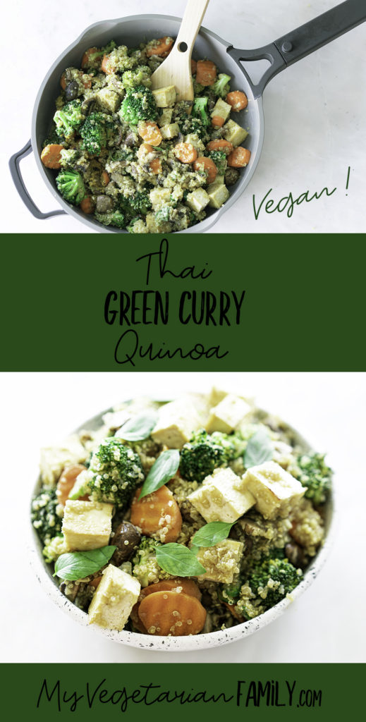 Thai Green Curry Quinoa | My Vegetarian Family #greencurryquinoa #highproteinveganrecipe #highfiberveganrecipe #veganthaicurry