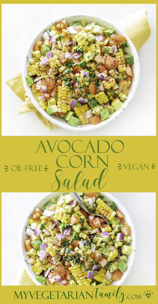 Avocado Corn Salad | My Vegetarian Family #avocadocornsalad #cornavocadosalad #oilfreesummersalad #veganpicnincsalad