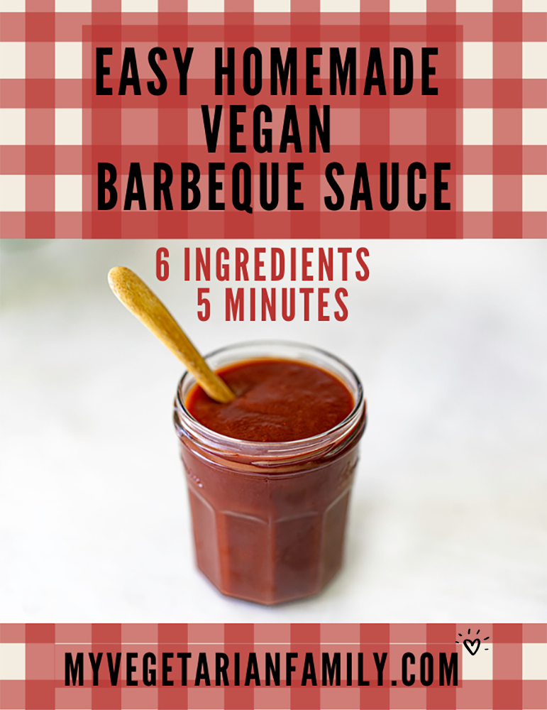 Easy Homemade Vegan Barbeque Sauce | My Vegetarian Family #homemadebbqsauce #veganbbqsauce
