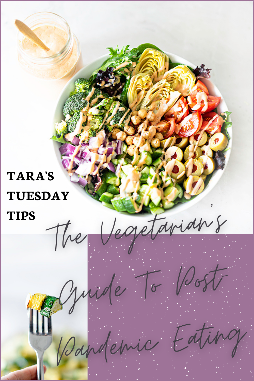 The Vegetarian's Guide To Post-Pandemic Eating | My Vegetarian Family | Tara's Tuesday Tips #tarastuesdaytips #postpandemiceating #healthyhabits #nutritiontips