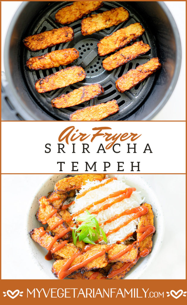 Air Fryer Sriracha Tempeh | My Vegetarian Family #srirachatempeh #airfryertempeh