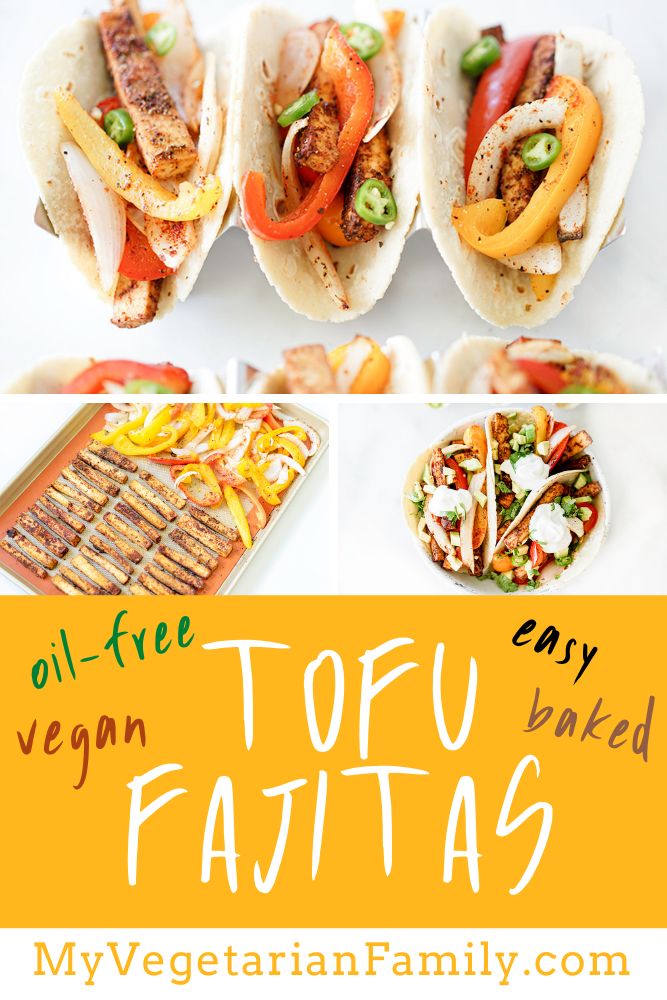 Easy Vegan Tofu Fajitas | My Vegetarian Family #tofufajitas #vegantofuandpepperfajitas #sheetpanfajitas