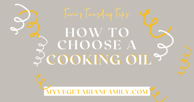 How To Choose A Cooking Oil