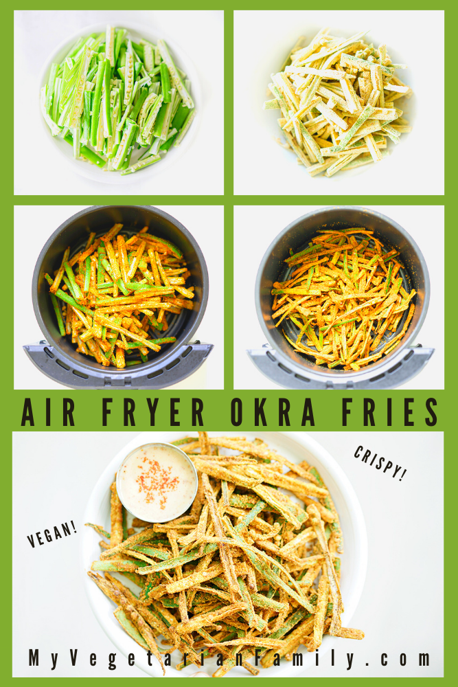 Air Fryer Okra Fries | My Vegetarian Family #healthyokrafries #crispyokra #crispyairfryerokrafries #airfriedokrafries