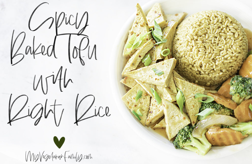 Baked Tofu With Right Rice | My Vegetarian Family #veganrightrice #spicybakedtofu #garlictofuwithrightrice #veganrightricerecipe