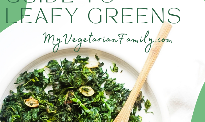The Vegetarian’s Guide To Leafy Greens
