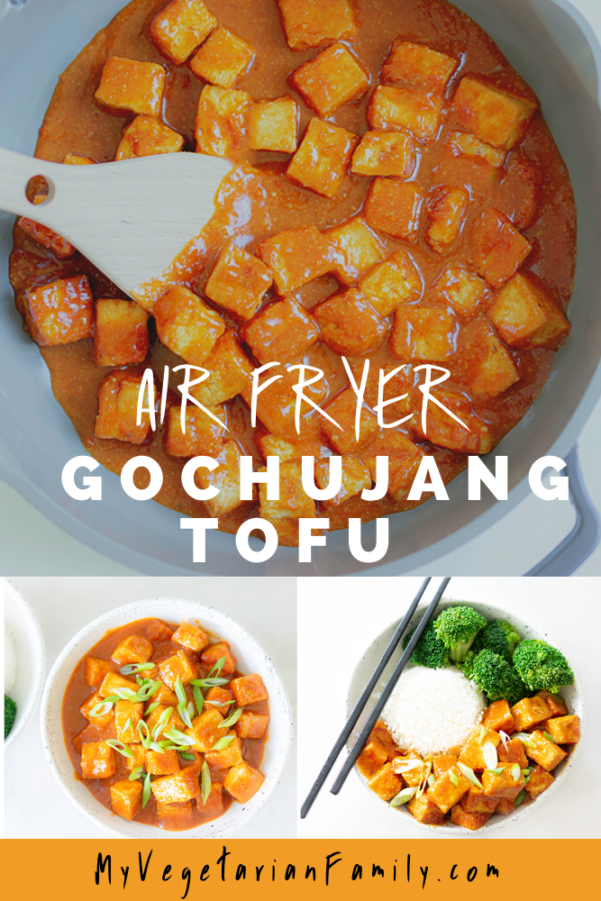 Air Fryer Gochujang Tofu | My Vegetarian Family #easytofurecipe #airfyergochujangtofu