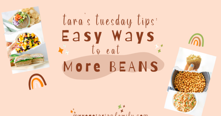 Easy Ways To Eat More Beans