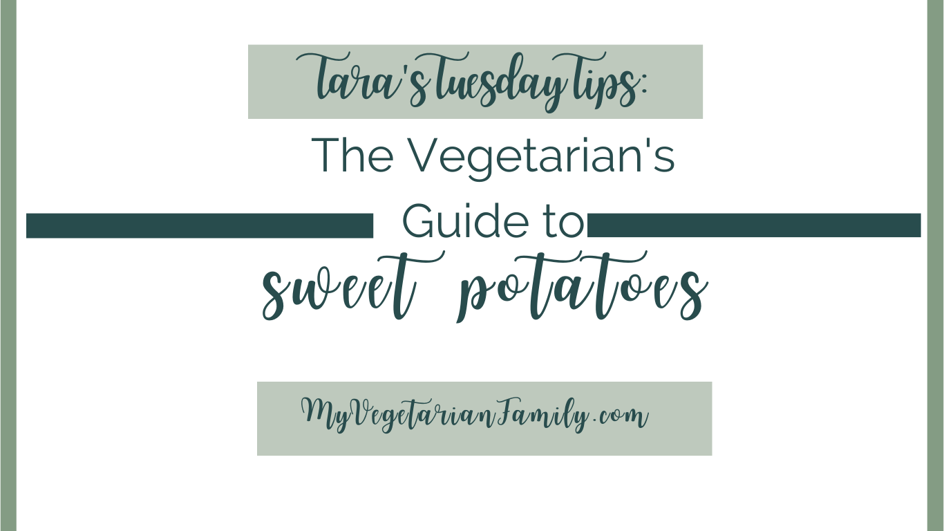 The Vegetarian’s Guide to Sweet Potatoes