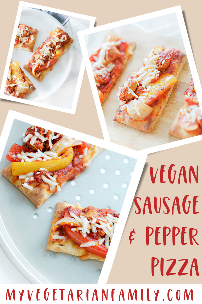 Vegan Sausage and Pepper Pizza | My Vegetarian Family #vegansausageandpepperpizza #beyondmeatsausagepizza