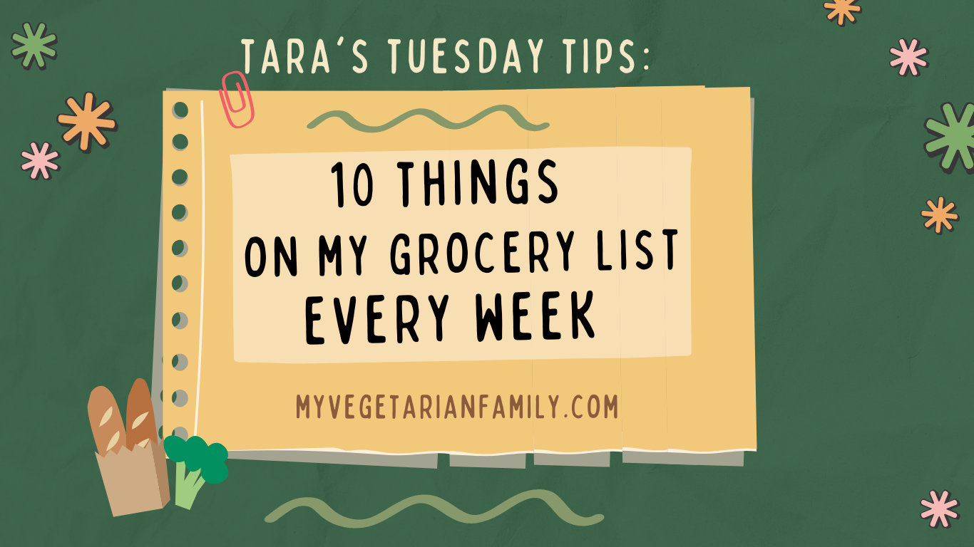 10 Things On My Grocery List Every Week