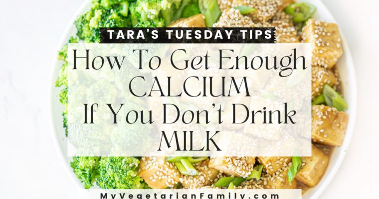 Plant-Based Sources of Calcium