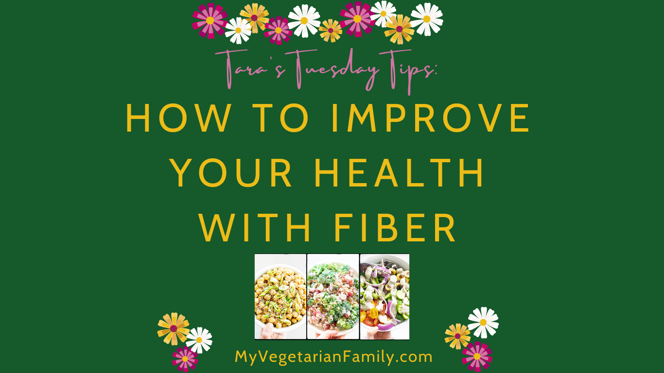 How To Improve Your Health With Fiber