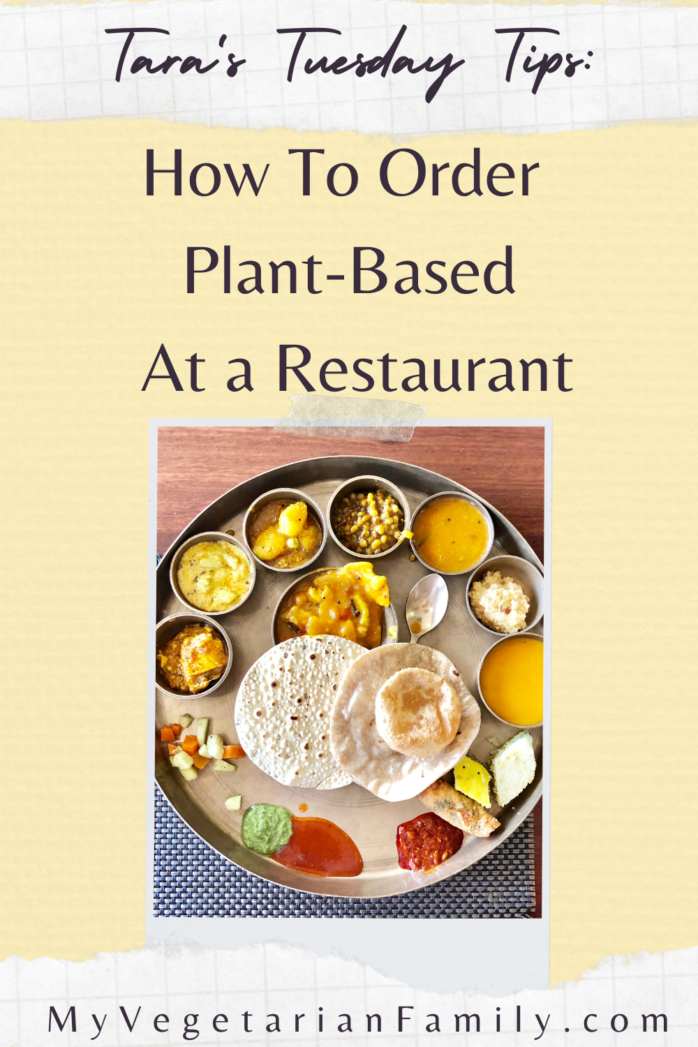 How To Order Plant-Based At a Restaurant | Tara's Tuesday Tips | My Vegetarian Family #plantbasedtips #nutritiontips #veganeatingout